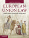 European Union Law : Text and Materials