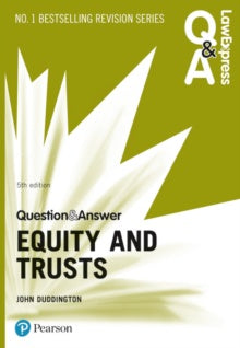 Law Express Question and Answer: Equity and Trusts, 5th edition