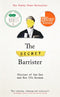 The Secret Barrister : Stories of the Law and How It's Broken
