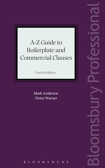 A-Z Guide to Boilerplate and Commercial Clauses