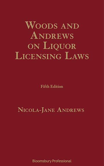 Woods on Liquor Licensing Laws 5th Edition