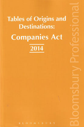 Tables of Origins and Destinations: Companies Act 2014