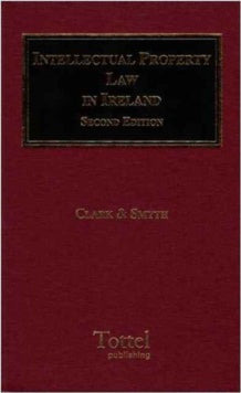 Intellectual Property Law in Ireland 2nd Edition