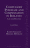 Compulsory Purchase and Compensation in Ireland: Law and Practice