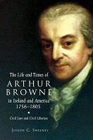 Arthur Browne in Ireland & America