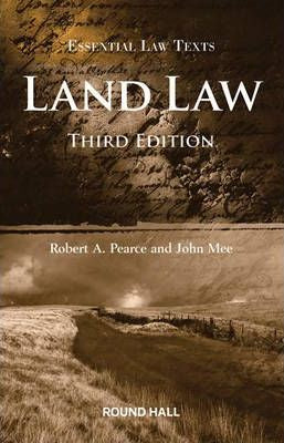 Land Law - Essential Law Texts