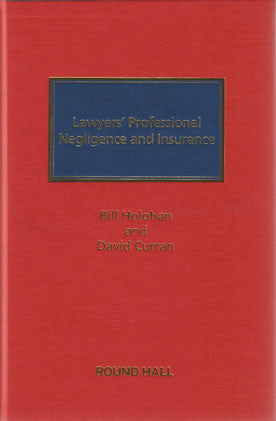 Lawyers Professional Negligence and Insurance