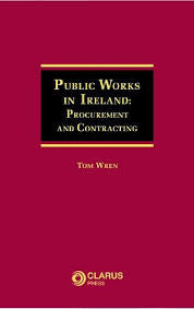 Public Works in Ireland: Procurement and Contracting