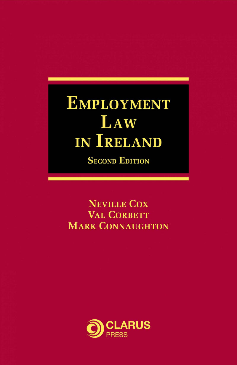 Employment Law in Ireland -  Second Edition