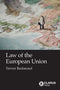 Law of the European Union - Trevor Redmond