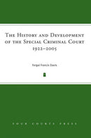 The History And Development Of The Special Criminal Court