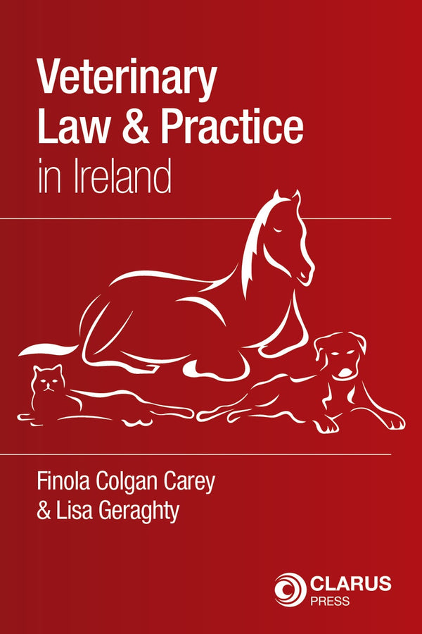 Veterinary Law and Practice in Ireland