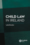 Child Law in Ireland