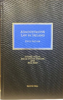 Administrative Law in Ireland - FIFTH Edition