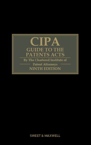 CIPA Guide to the Patents Acts 9th edition (2 Volumes)