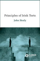 Principles Of Irish Torts Healy