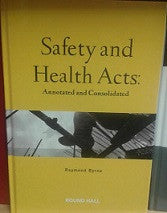Safety And Health Acts Byrne